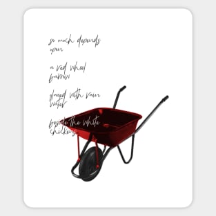 the red wheelbarrow Sticker